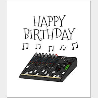 Sound Engineer Happy Birthday Musician Posters and Art